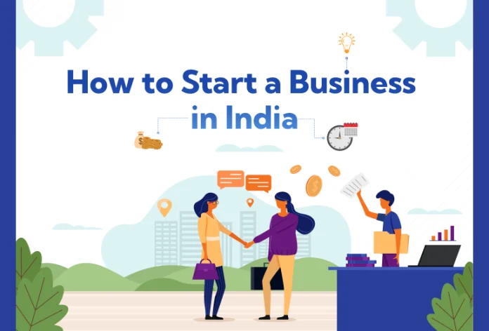 भारत में बिज़नेस कैसे शुरू करें