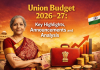 Union Budget 2026-27 Highlights: बड़े ऐलान Union Budget 2026-27 Highlights